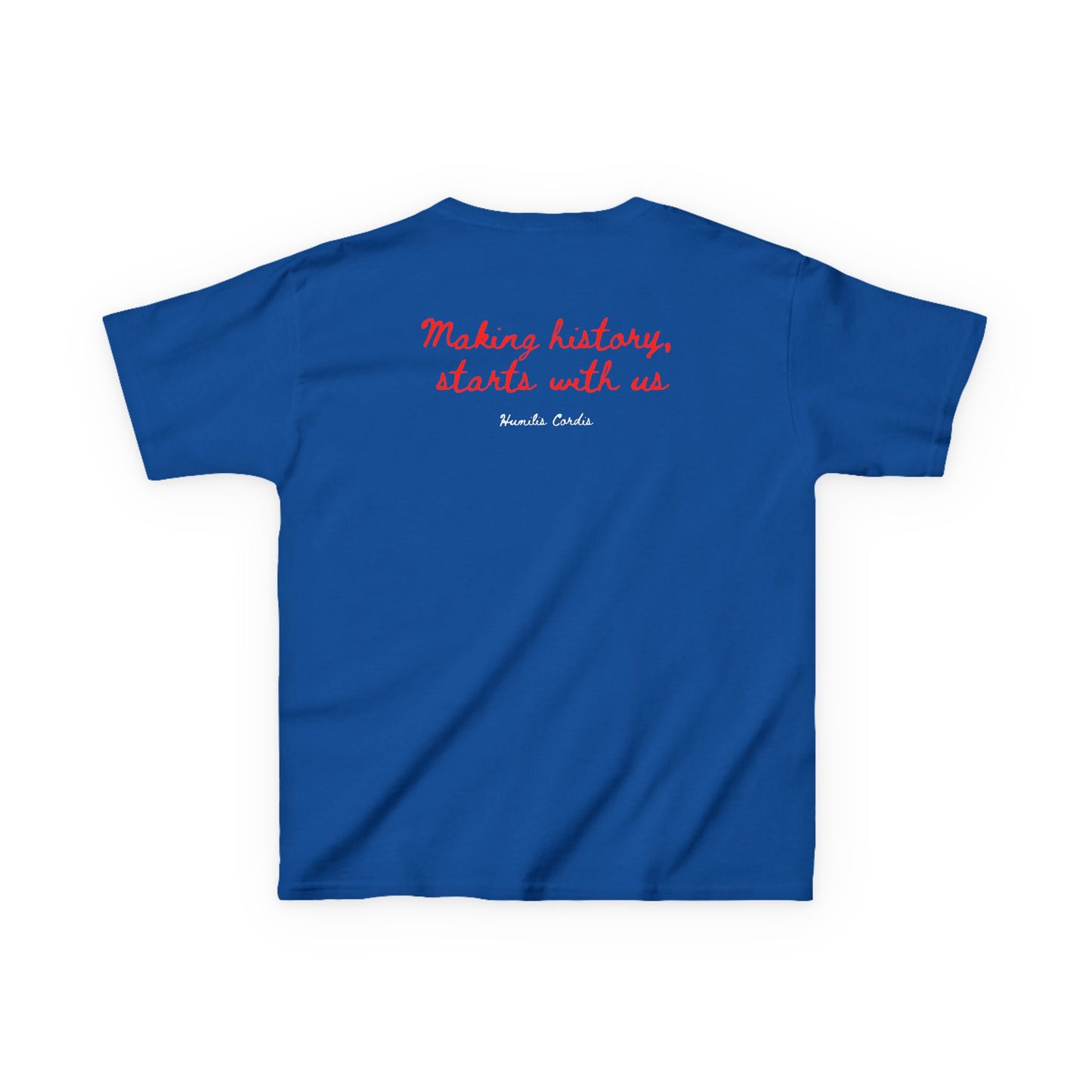 HC- “Making History, starts with us.” Toddler Tee
