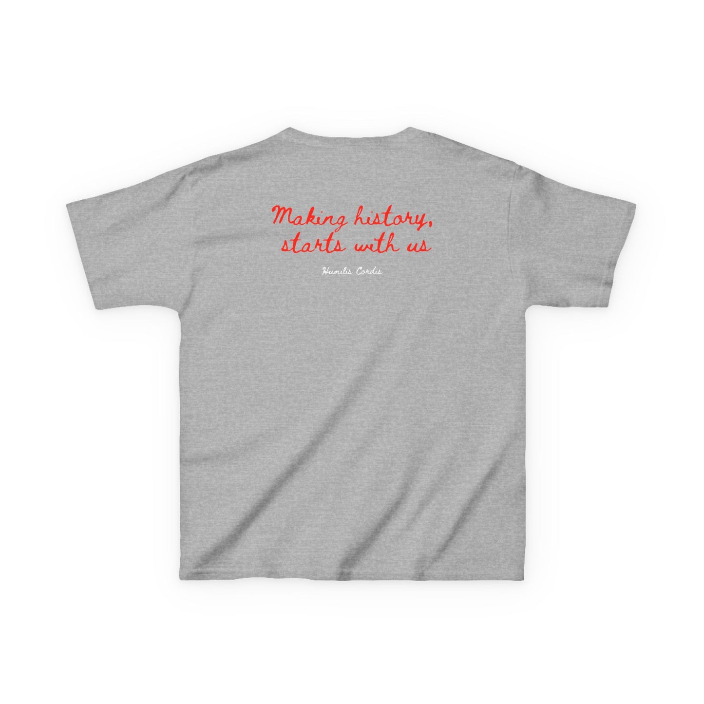HC- “Making History, starts with us.” Toddler Tee
