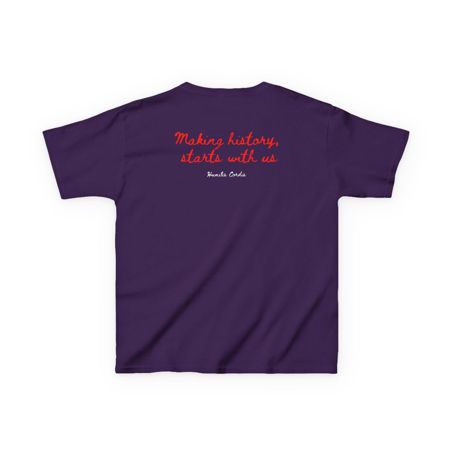 HC- “Making History, starts with us.” Toddler Tee