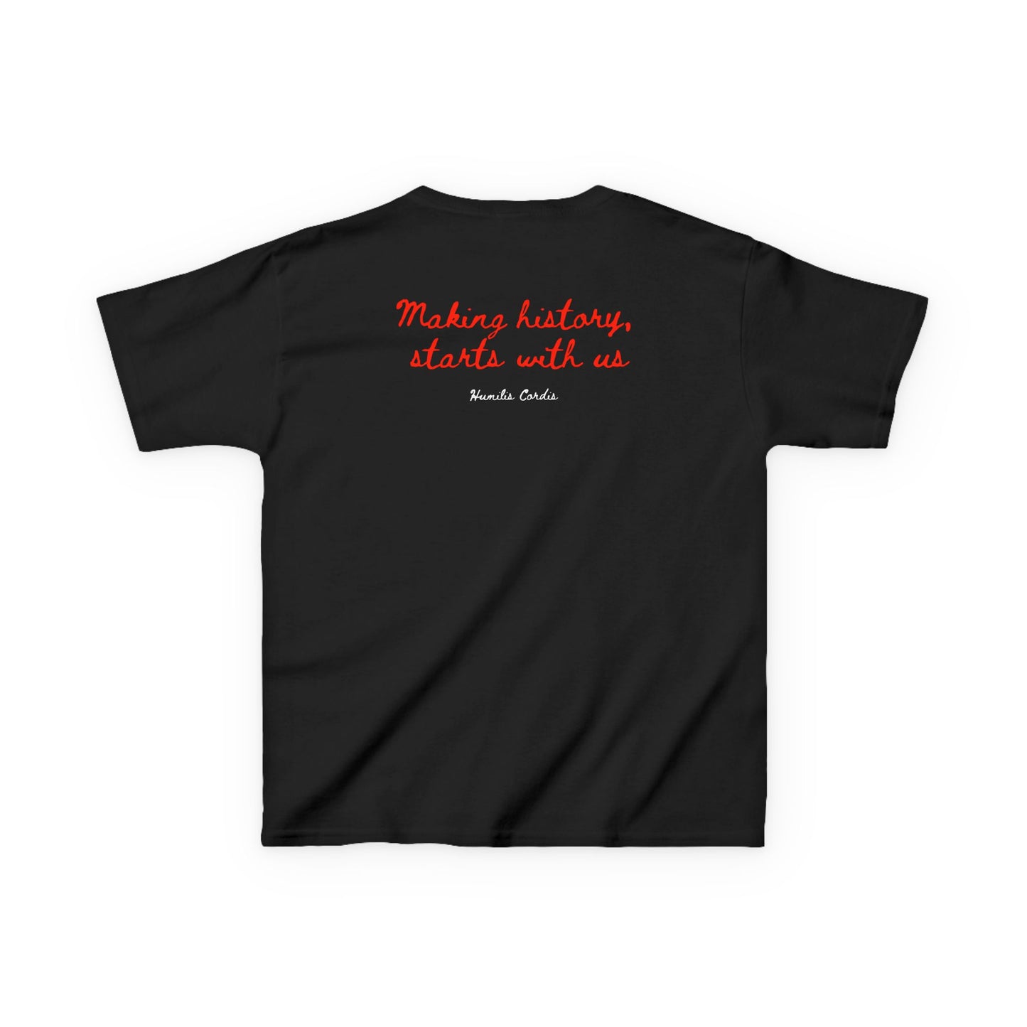 HC- “Making History, starts with us.” Toddler Tee