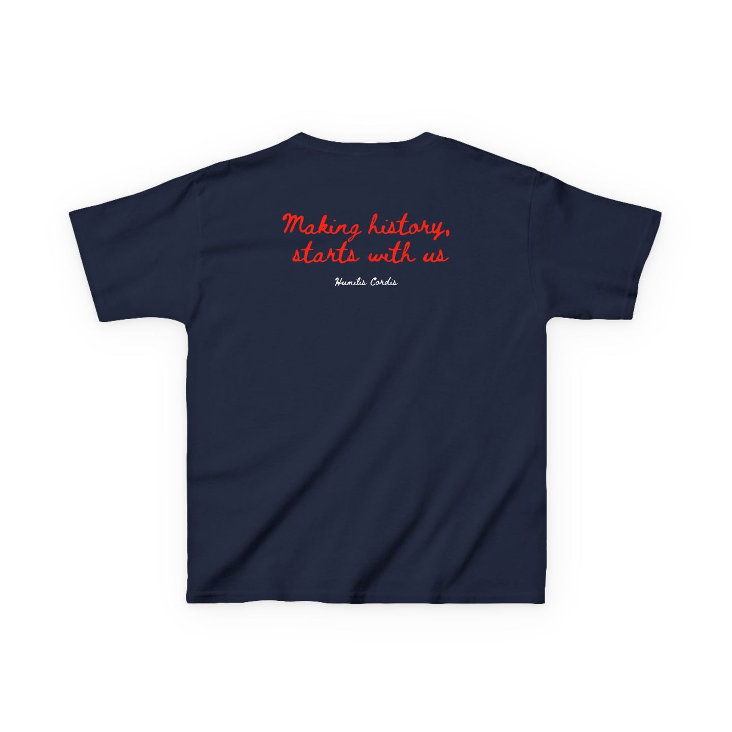 HC- “Making History, starts with us.” Toddler Tee