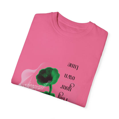 HC- “Play your own tune” T-shirt