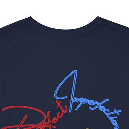 HC- “Perfect Imperfection” Tee