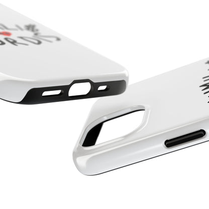 HC- “EYE Love U” Tough Phone Cases