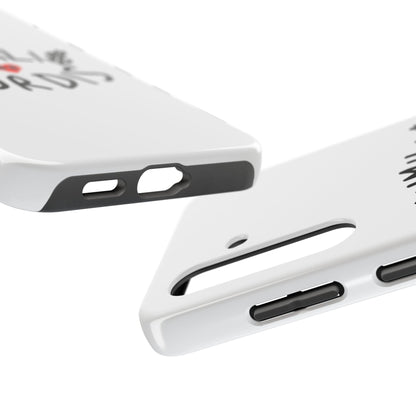 HC- “EYE Love U” Tough Phone Cases