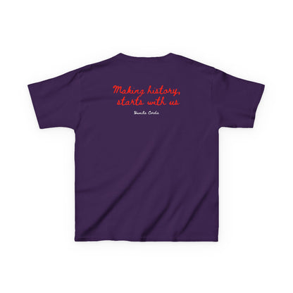 HC- “Making History, starts with us.” Toddler Tee