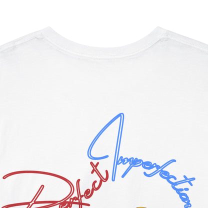 HC- “Perfect Imperfection” Tee
