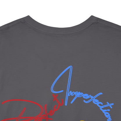 HC- “Perfect Imperfection” Tee